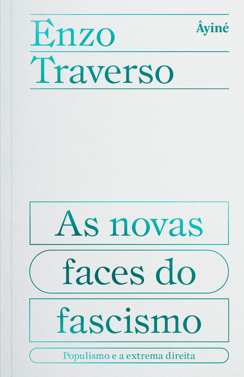 As novas faces do fascismo