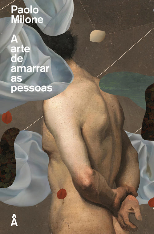 A arte de amarrar as pessoas