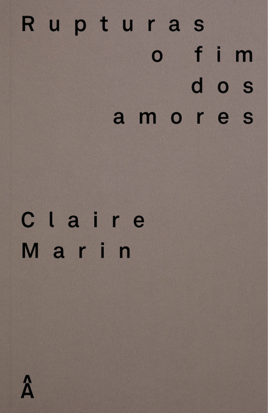 Rupturas – o fim dos amores